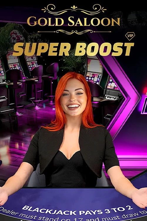 Gold Saloon - Super Boost
